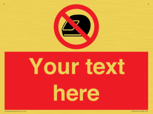 Custom No Motorcycle Helmets Sign